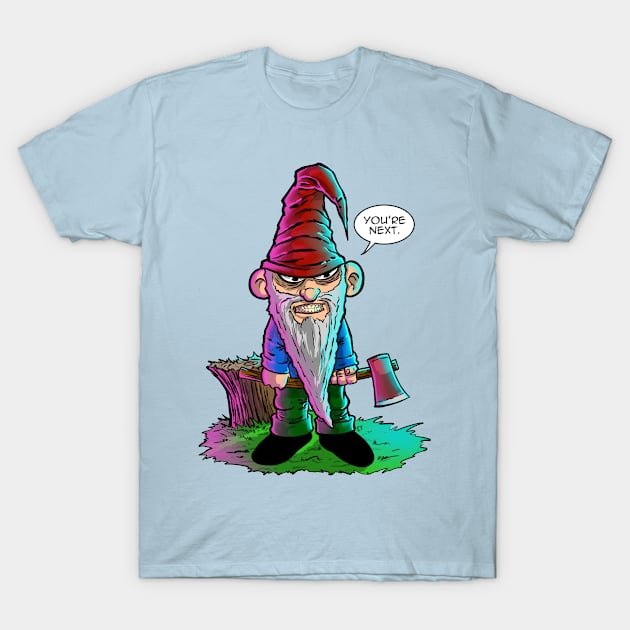 Gno one messes with the Gnome T-Shirt by Iggycrypt